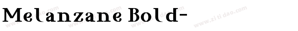 Melanzane Bold字体转换